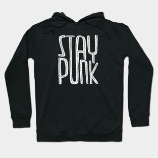 Stay Punk Hoodie